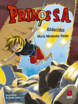 cover image of Primos S. A. 9. Abducidos